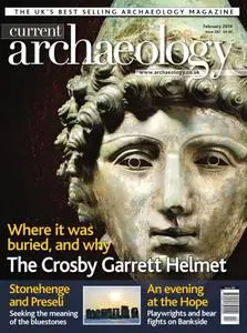 Current Archaeology - Issue 287