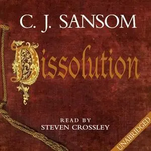 «Dissolution» by C.J. Sansom