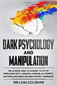 Dark Psychology and Manipulation