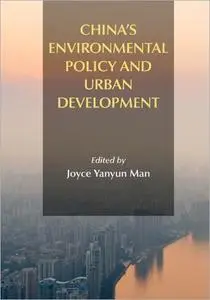 China’s Environmental Policy and Urban Development