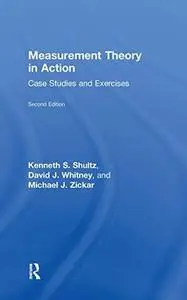 Measurement Theory in Action: Case Studies and Exercises, Second Edition