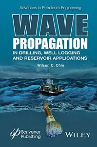 Wave Propagation in Drilling, Well Logging and Reservoir Applications (repost)