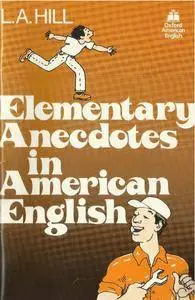 Elementary Anecdotes in American English (Repost)