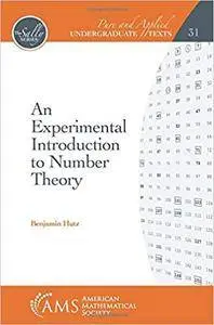 An Experimental Introduction to Number Theory