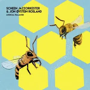 Scheen Jazzorkester & Jon Øystein Rosland - Logical Fallacies (2021) [Official Digital Download 24/96]