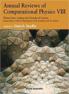 Annual Reviews of Computational Physics VIII