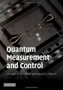 Quantum Measurement and Control (Repost)