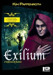 Kim Paffenroth - Exilium: L'inferno di Dante