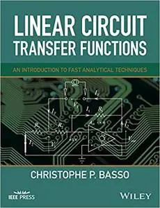 Linear Circuit Transfer Functions: An Introduction to Fast Analytical Techniques