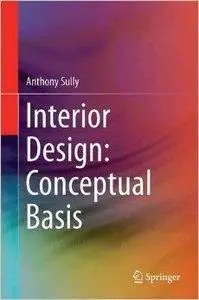 Interior Design: Conceptual Basis (repost)