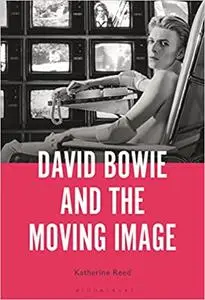 David Bowie and the Moving Image: A Standing Cinema