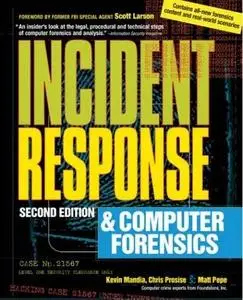 Incident Response & Computer Forensics, 2nd Edition