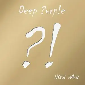 Deep Purple - The Now What?! (Gold Edition) [Live] (2014)