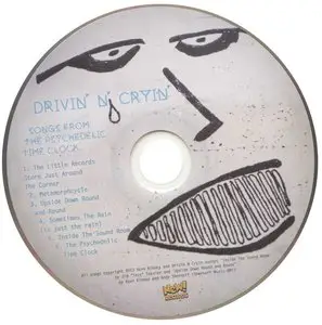 Drivin' N' Cryin' - Songs From The Psychedelic Time Clock (2013)