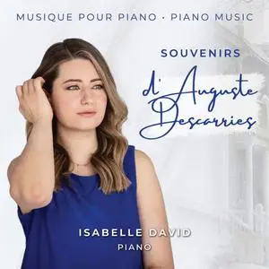 Isabelle David - Souvenirs d'Auguste Descarries (2022)