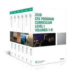 CFA Program Curriculum 2018 Level I: 1-6 (CFA Curriculum 2018)