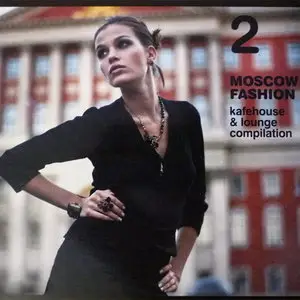 VA - Moscow Fashion Vol.2 (2008)