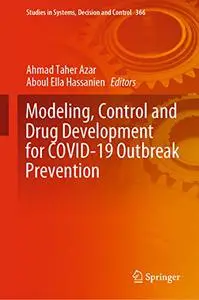 Modeling, Control and Drug Development for COVID-19 Outbreak Prevention (Repost)