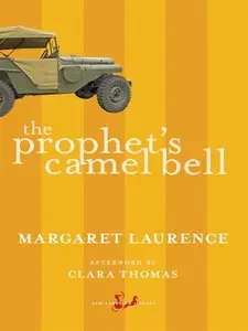  The Prophet's Camel Bell: A Memoir of Somaliland (Repost)