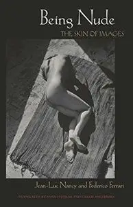 Being Nude: The Skin of Images (Critical Studies in Italian America