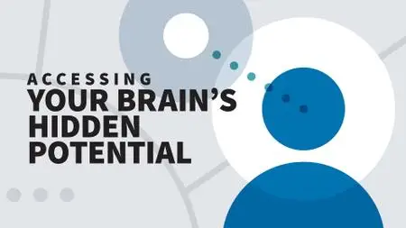 Accessing Your Brain’s Hidden Potential (Video Audio)