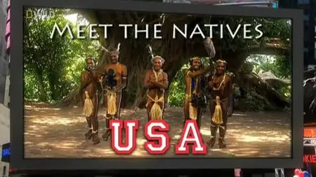 National Geographic - Meet the Natives USA (2009)