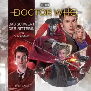 «Doctor Who: Das Schwert der Ritterin» by Guy Adams