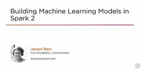 Building Machine Learning Models in Spark 2