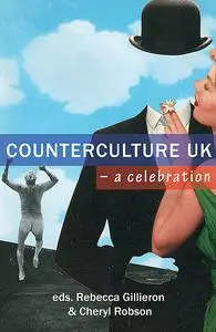 «Counterculture UK – a celebration» by Bella Qvist, Ben Graham, Charlie Oughton, Coco Khan, Ellen Cheshire, Em Ayson, Ha