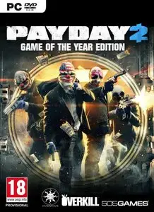 PAYDAY 2: GOTY Edition (2014)