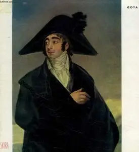 Goya - Biographical and Critical Study