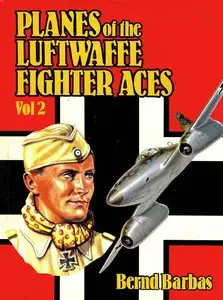 Planes of the Luftwaffe Fighter Aces Vol.2 (Repost)