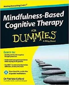 Mindfulness-Based Cognitive Therapy For Dummies