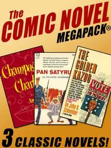 «The Comic Novel MEGAPACK» by Jay Franklin, John Schneider, Richard Wormser