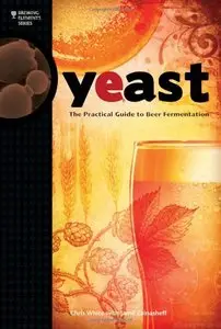 Yeast: The Practical Guide to Beer Fermentation (repost)