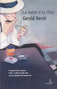 Gerard Kersh – La notte e la città