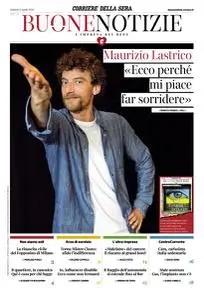 Corriere della Sera Buone Notizie - 5 Aprile 2022