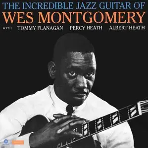 Wes Montgomery - The Incredible Jazz Guitar Of Wes Montgomery (LP / FLAC)