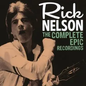 Ricky Nelson - The Complete Epic Recordings (2012)