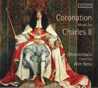 Oltremontano & Psallentes - Coronation Music For Charles II (2015) {Accent ACC 24300}