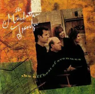 The Manhattan Transfer - The Offbeat Of Avenues (1991)