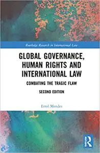 Global Governance, Human Rights and International Law  Ed 2