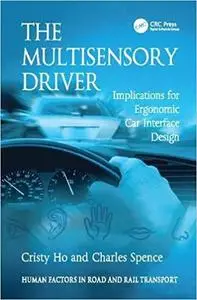 The Multisensory Driver