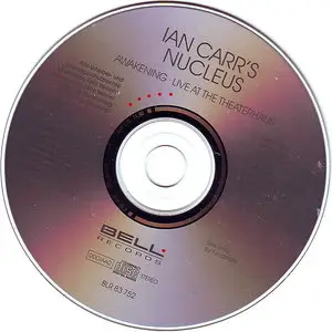 Ian Carr's Nucleus - Awakening / Live At The Theaterhaus (1993)