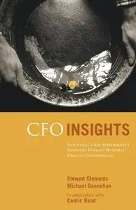 CFO Insights: Achieving High Performance Through Finance Business Process Outsourcing (Repost)