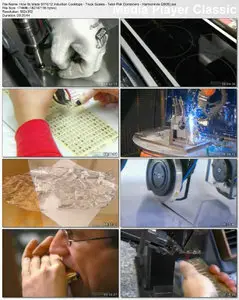 Discovery Channel - How It's Made S11E12 Induction Cooktops - Truck Scales - Tetra Pak Containers - Harmonicas (2008)