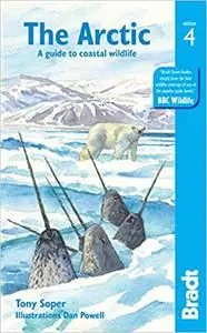 The Arctic: A Guide to Coastal Wildlife, 4th Edition