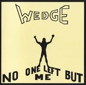 Orange Wedge - No One Left But Me (1974) [Reissue 2008]