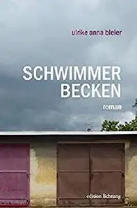 Schwimmerbecken (German Edition)