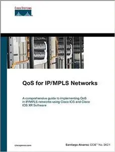 QoS for IP/MPLS Networks